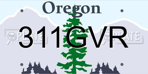311GVR Oregon License Plate