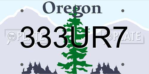 333UR7 Oregon License Plate
