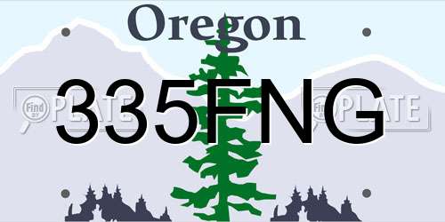 335FNG Oregon License Plate