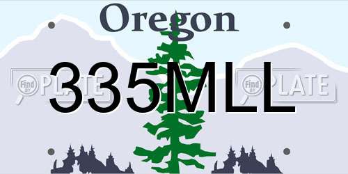 335MLL Oregon License Plate