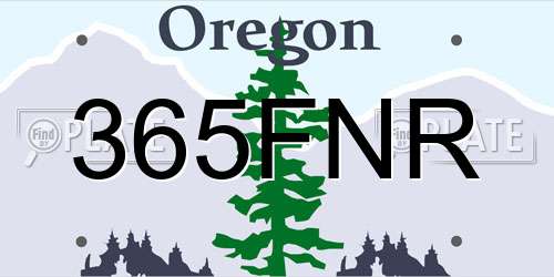 365FNR Oregon License Plate