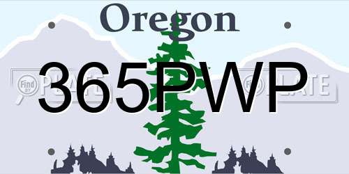 365PWP Oregon License Plate