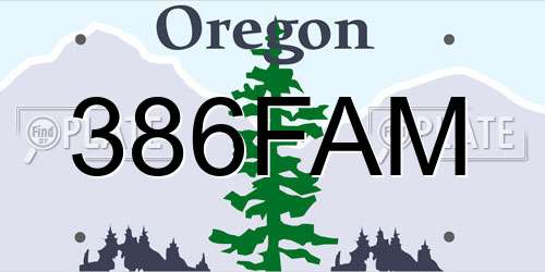 386FAM Oregon License Plate
