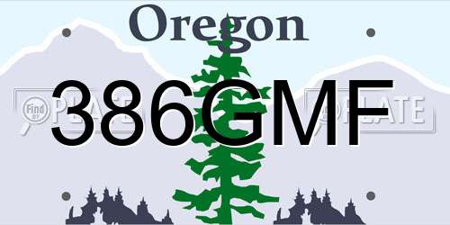 386GMF Oregon License Plate