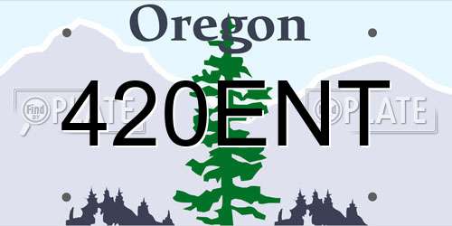 420ENT Oregon License Plate