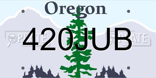 420JUB Oregon License Plate