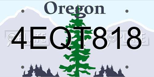 4EQT818 Oregon License Plate