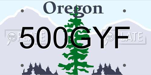 500GYF Oregon License Plate