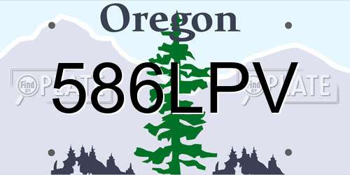 586LPV Oregon License Plate