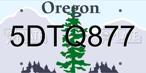 5DTQ877 Oregon License Plate