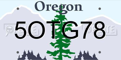 5OTG78 Oregon License Plate