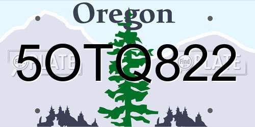 5OTQ822 Oregon License Plate