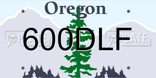 600DLF Oregon License Plate