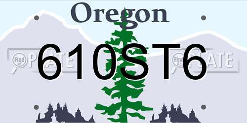 610ST6 Oregon License Plate