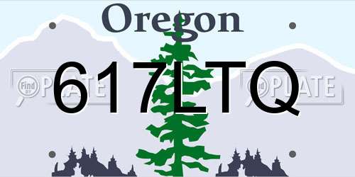 617LTQ Oregon License Plate