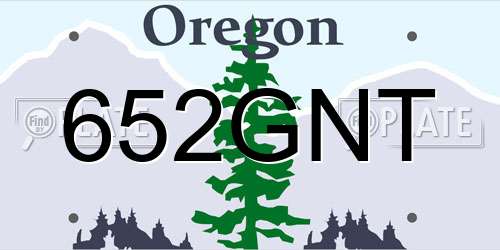 652GNT Oregon License Plate