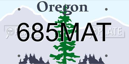 685MAT Oregon License Plate