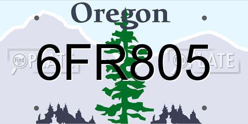 6FR805 Oregon License Plate