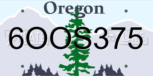 6OOS375 Oregon License Plate