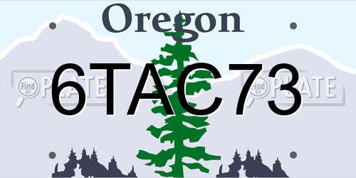 6TAC73 Oregon License Plate