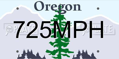 725MPH Oregon License Plate