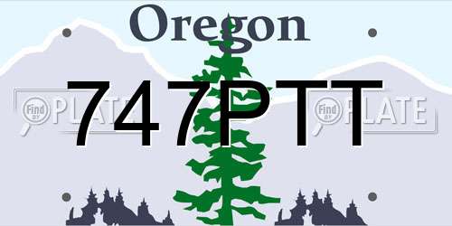 747PTT Oregon License Plate