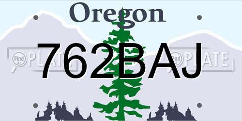 762BAJ Oregon License Plate
