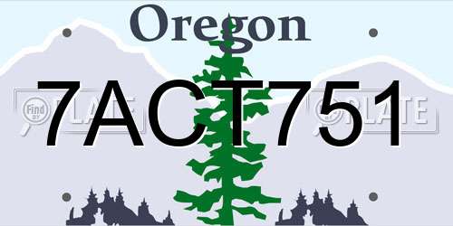 7ACT751 Oregon License Plate