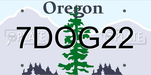 7DOG22 Oregon License Plate