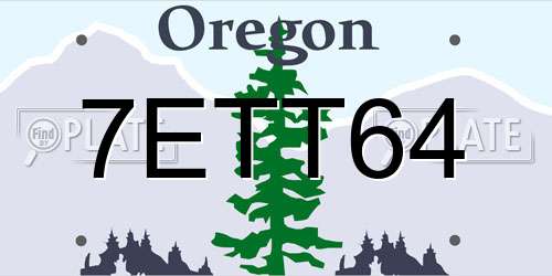 7ETT64 Oregon License Plate