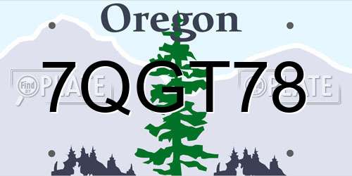 7QGT78 Oregon License Plate