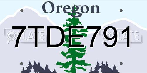 7TDE791 Oregon License Plate