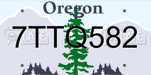 7TTQ582 Oregon License Plate