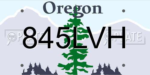 845LVH Oregon License Plate
