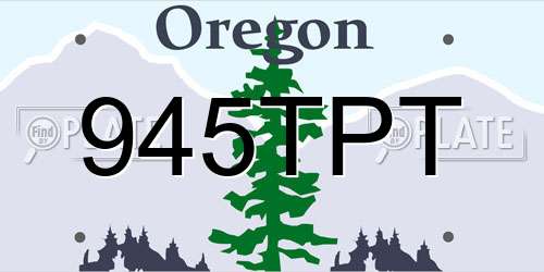 945TPT Oregon License Plate