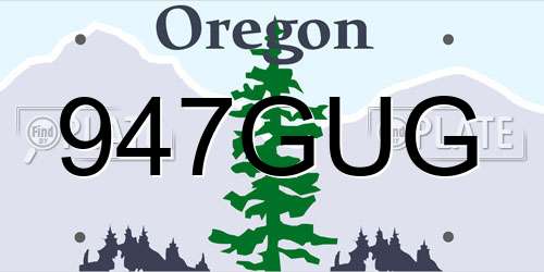 947GUG Oregon License Plate