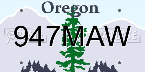 947MAW Oregon License Plate