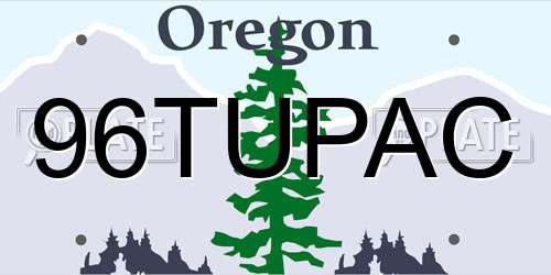 96TUPAC Oregon License Plate
