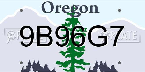 9B96G7 Oregon License Plate
