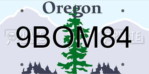9BOM84 Oregon License Plate