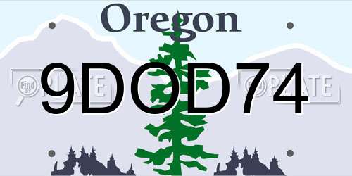 9DOD74 Oregon License Plate
