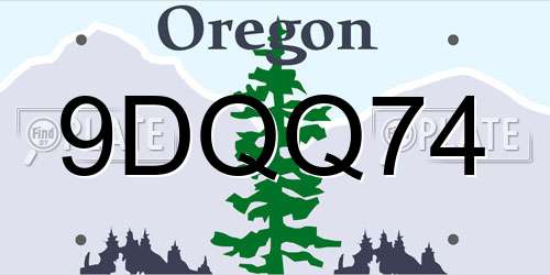 9DQQ74 Oregon License Plate