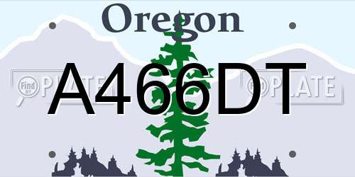 A466DT Oregon License Plate
