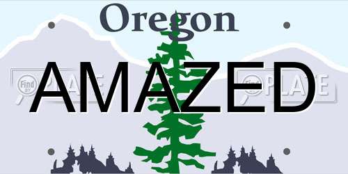 AMAZED Oregon License Plate