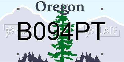 B094PT Oregon License Plate