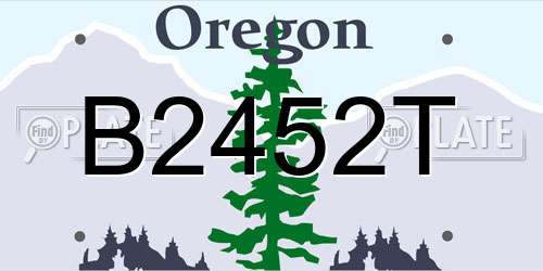 B2452T Oregon License Plate