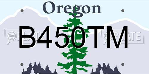 B450TM Oregon License Plate