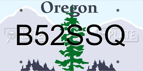 B52SSQ Oregon License Plate