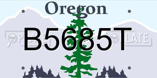 B5685T Oregon License Plate
