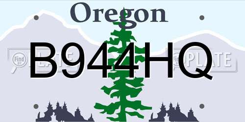 B944HQ Oregon License Plate